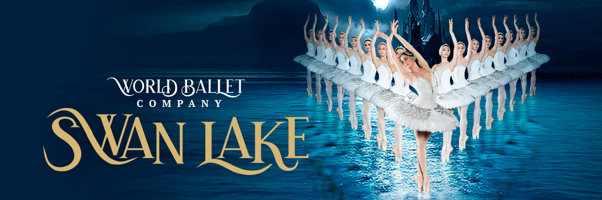 World Ballet Company: Swan Lake - Proctors